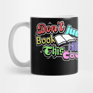 Dont judge book from cover Mug